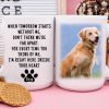 I'm Right Here Inside Your Heart Dog Coffee Mug