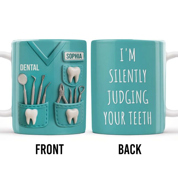 I'm Silently Judging Your Teeth - Personalized Custom Coffee Mug - GRAD314_MG