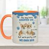 I'm Sure I Own You - Personalized Accent Mug - Gift For Pet Lovers HH01