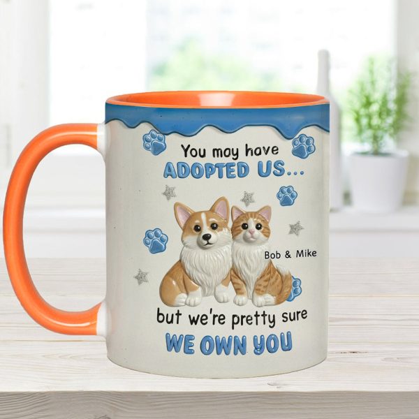 I'm Sure I Own You - Personalized Accent Mug - Gift For Pet Lovers HH01