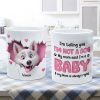 I'm Telling You I'm Not a Dog, My Mom Said I'm a Baby Personalized 3D Effect Mug, Gift for Dog Moms