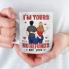 I'm Yours No Refunds - Couple Personalized Custom 3D Inflated Effect Printed Mug - Gift For Husband Wife, Anniversary