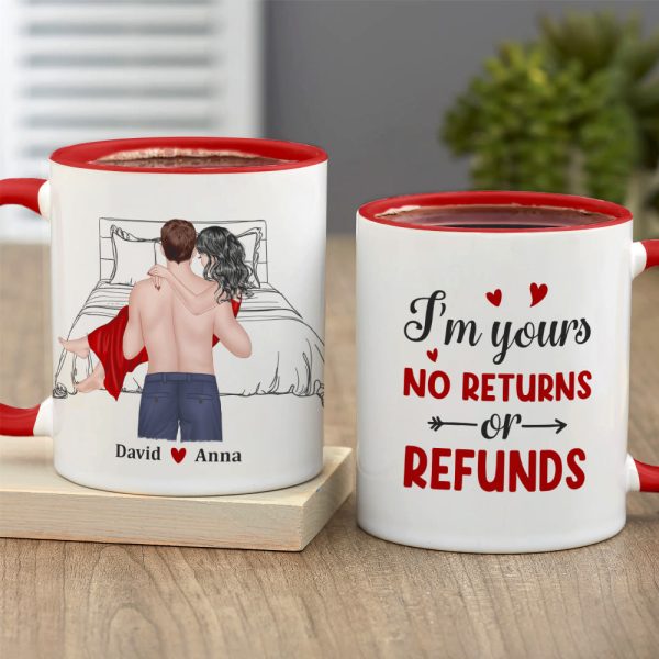 I'm Yours No Returns Of Refunds - Personalized Couple Tumbler - Gift For Couple