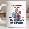 I'm Yours No Returns Or Refunds Cartoon Couple Design - Personalized Custom Coffee Mug - CPL1353_MG