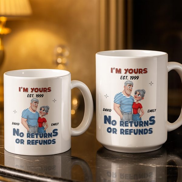 I'm Yours No Returns Or Refunds Cartoon Couple Design - Personalized Custom Coffee Mug - CPL1353_MG