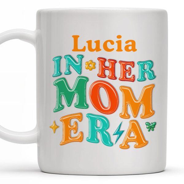 In Her Mom Era - Personalized Custom Coffee Mug - MOM104_MG