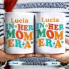 In Her Mom Era - Personalized Custom Coffee Mug - MOM104_MG