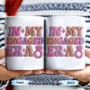 In My Engaged Era, Engagement Ring and Text - Personalized Custom Coffee Mug - WIF050_MG