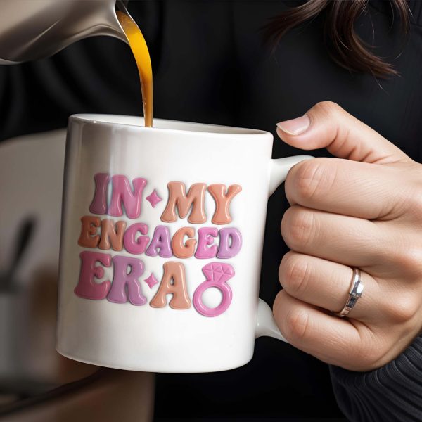 In My Engaged Era, Engagement Ring and Text - Personalized Custom Coffee Mug - WIF050_MG