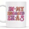 In My Engaged Era, Engagement Ring and Text - Personalized Custom Coffee Mug - WIF050_MG