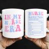In My Nurse Era, Nurse Nutrition Facts, Nurse Cap And Medical Symbols - Personalized Custom Coffee Mug - NUR013_MG