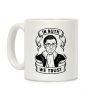 In Ruth We Trust Coffee Mug