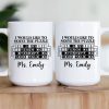 Is My Teaching Interrupting Your Talking - Personalized Mug