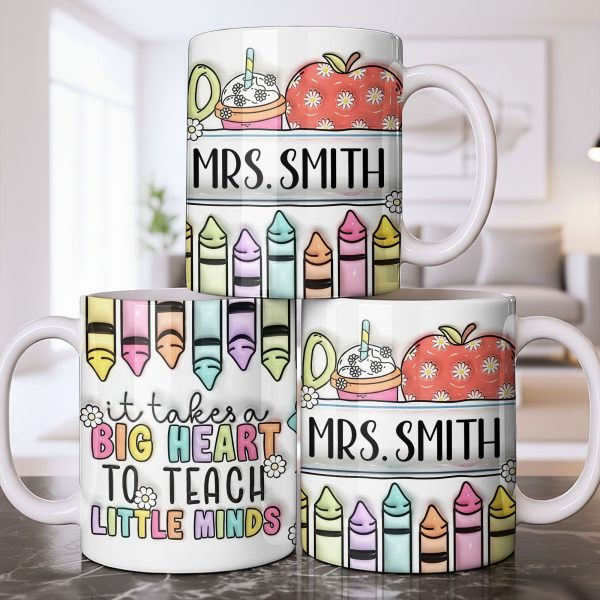 It Takes A Big Heart To Teach Little Minds Mug Design - Personalized Custom Coffee Mug - TEACH066_MG