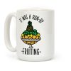 It Was A Run-By Fruiting Coffee Mug