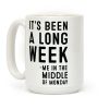 It's Been a Long Week - Me in the Middle of Monday Coffee Mug
