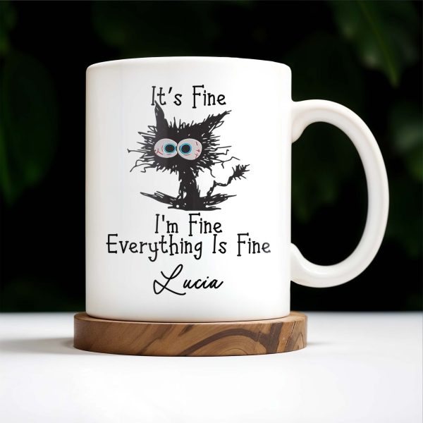 It's Fine, I'm Fine, Everything Is Fine Cartoon Character - Personalized Custom Coffee Mug - BST136_MG