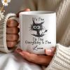 It's Fine, I'm Fine, Everything Is Fine Cartoon Character - Personalized Custom Coffee Mug - BST136_MG
