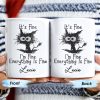 It's Fine, I'm Fine, Everything Is Fine Cartoon Character - Personalized Custom Coffee Mug - BST136_MG