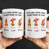 It's Fine, We're Fine, Everything Is Fine With Roosters - Personalized Custom Coffee Mug - COL106_MG