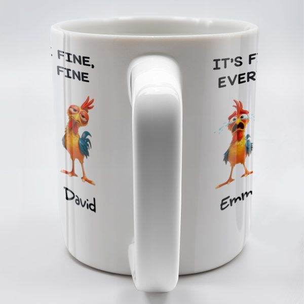 It's Fine, We're Fine, Everything Is Fine With Roosters - Personalized Custom Coffee Mug - COL106_MG