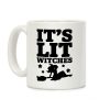 It's Lit Witches Coffee Mug