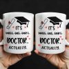 It's Miss Doctor Actually With Graduation Cap and Hearts - Personalized Custom Coffee Mug - DOC044_MG