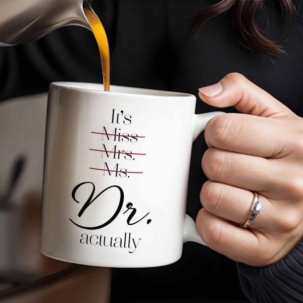 It's Miss Mrs Ms Dr. Actually, Medical Coat and Stethoscope - Personalized Custom Coffee Mug - DOC016_MG