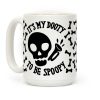 It's My Dooty To Be Spoopy Coffee Mug