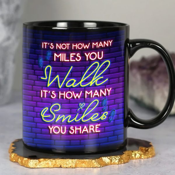 It's Not How Many Walk Personalized Black Mug, Gift For Family