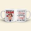 It's Not That I'm Horny All The Time - Personalized Couple Mug - Gift For Couple