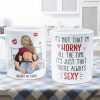 It's Not That I'm Horny All The Time - Personalized Mug - Anniversary Gifts For Her, Wife, Girlfriend