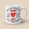 It's Not That I'm Horny Naughty Personalized Couple Mug