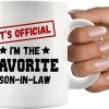 It's Official I'm The Favorite Son In Law Coffee Mug Funny Son in Law Gift from Mother in Law Father in Law, Birthday Christmas Family Gift