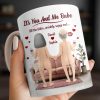 It's You And Me Babe Till The Bitter, Wrinkly, Saggy End - Personalized Custom Coffee Mug - CPL1308_MG