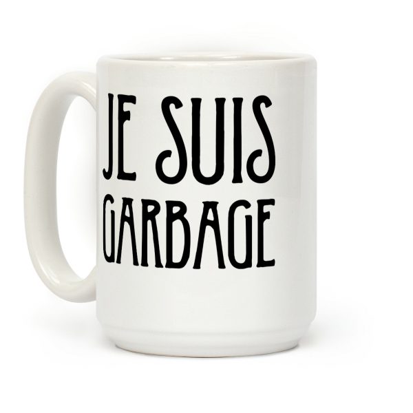 Je Suis Garbage Coffee Mug