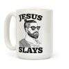 Jesus Slays Coffee Mug