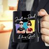 Just A Dad And His Girl - Personalized Mug