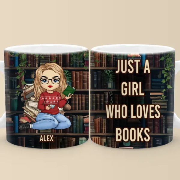 Just A Girl Who Loves Book - Personalized Custom Mug - Christmas Gift For Book Lovers