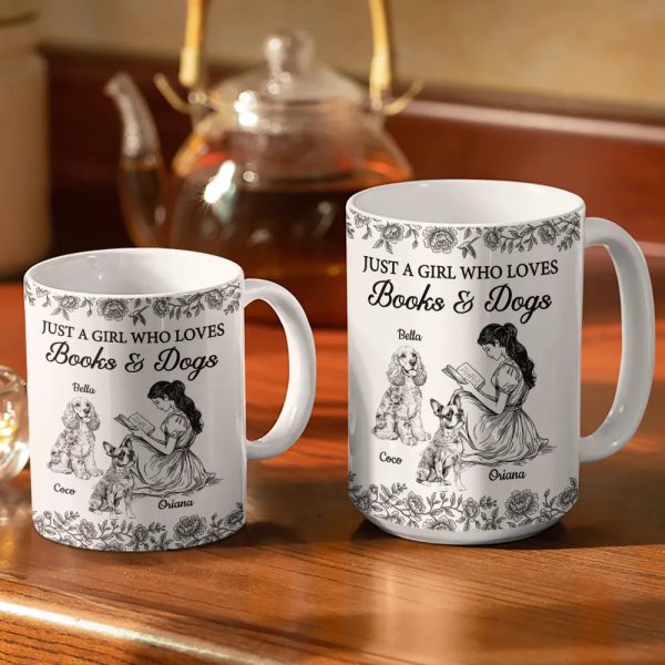 Just A Girl Who Loves Books And Dogs - Personalized White Edge-to-Edge Mug
