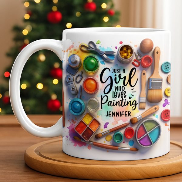 Just A Girl Who Loves Painting With Paints And Brushes - Personalized Custom Coffee Mug - HOB010_MG