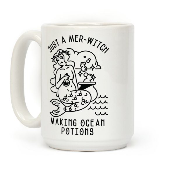 Just a Mer-Witch Making Ocean Potions Coffee Mug