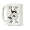 Just Chin-Chillin Coffee Mug