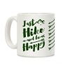 Just Hike and Be Happy Coffee Mug