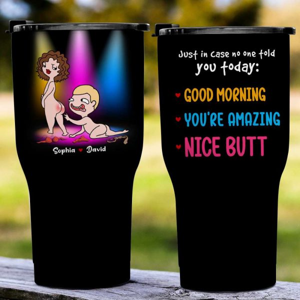 Just In Case No One Told You Today Nice Butt Personalized Mug, Couple Gift
