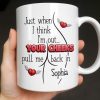 Just When I Think I Am Out Your Cheeks Pull Me Back In Funny Butt - Personalized Custom Coffee Mug - CPL1383_MG