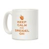 Keep Calm and Dreidel On Coffee Mug