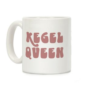 Kegel Queen Coffee Mug
