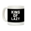King Of Lazy Coffee Mug