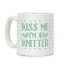 Kiss Me I'm A Knitter Coffee Mug